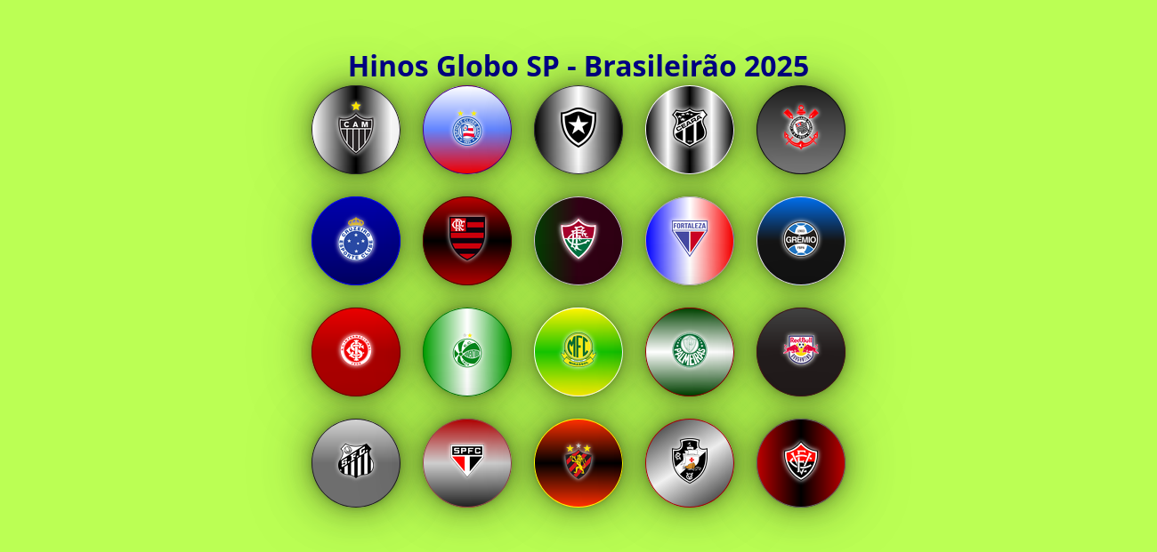brasileirão hinos Globo série A